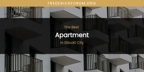 The Best Apartment in Ellicott City