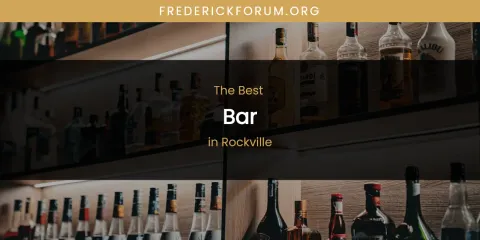 Rockville's Best Bar