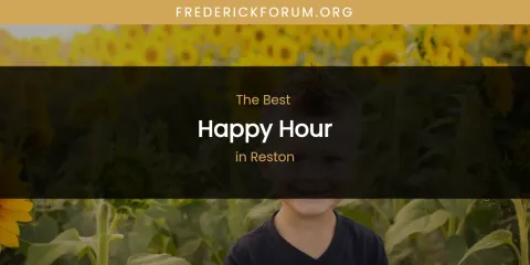 Reston's Best Happy Hour