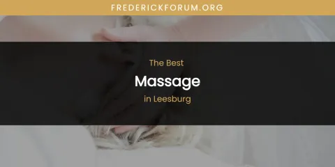 Leesburg's Best Massage
