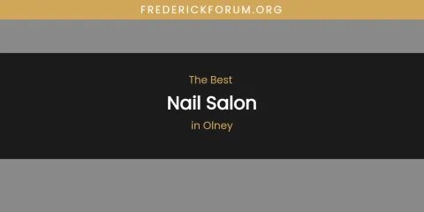 Olney's Best Nail Salon