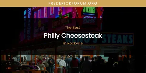 Rockville's Best Philly Cheesesteak