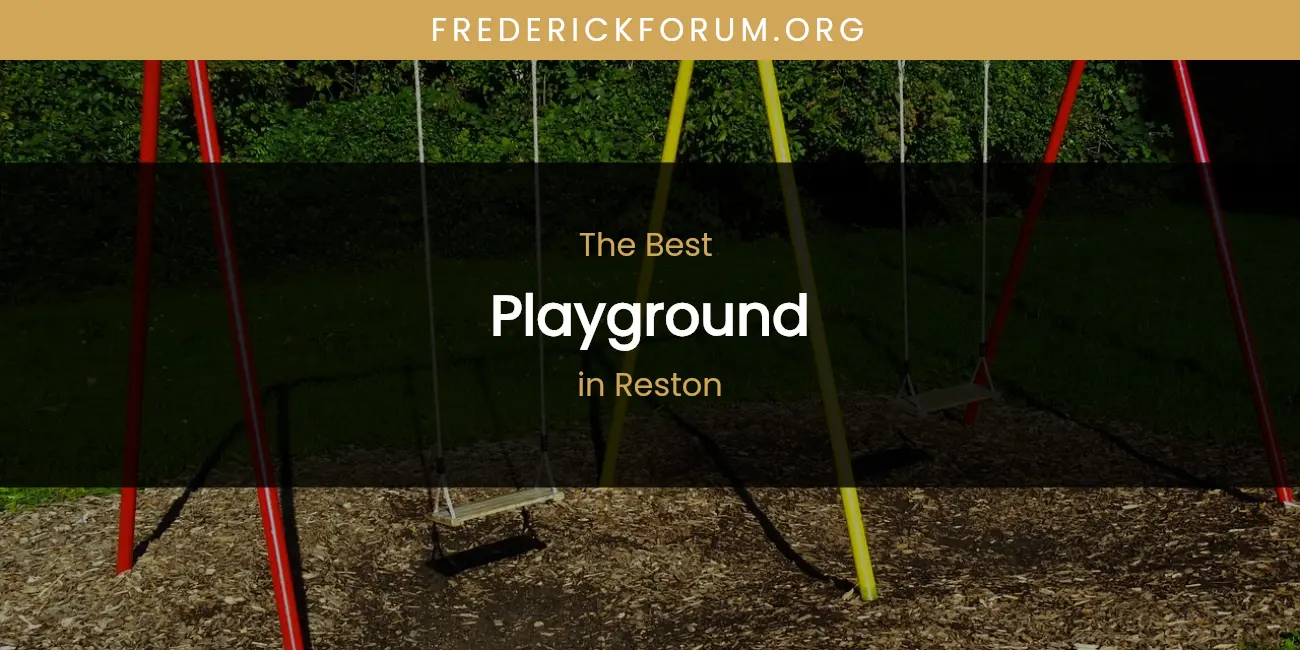 Reston's Best Playground featured