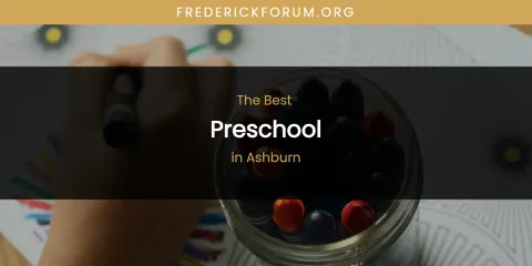 The Absolute Best Preschool in Ashburn